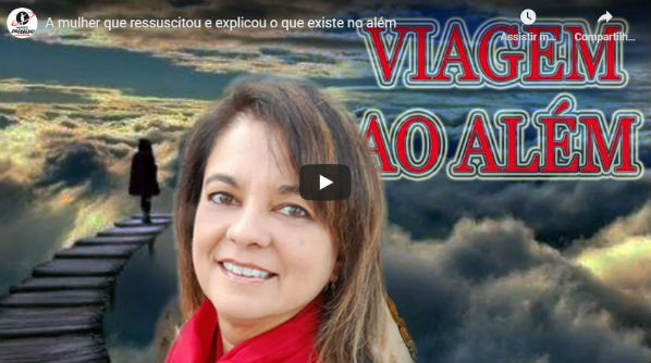 A mulher que ressuscitou e Explicou